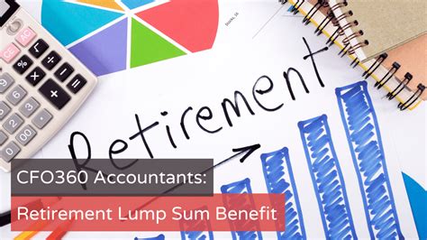 Retirement Lump Sum Benefit Cfo360