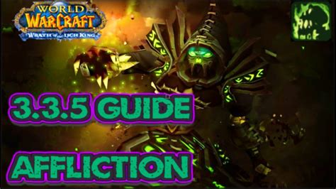 Affliction Warlock PVE 3 3 5 Full Guide WOTLK Classic And Warmane YouTube