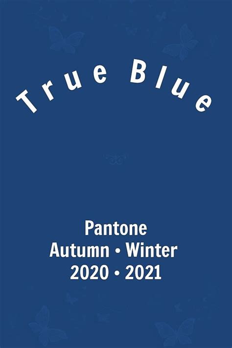 True Blue Pantone Color Wyvr Robtowner