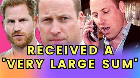 Prince Harry S Lawyers Claim Prince William Received A Very Large Sum