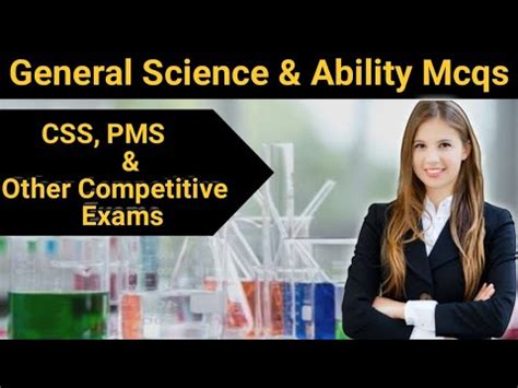 General Science And Ability Mcqs In English Gsa Objectives Css