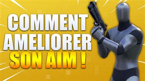 Comment Ameliorer Son Aim Sur Fortnite Youtube