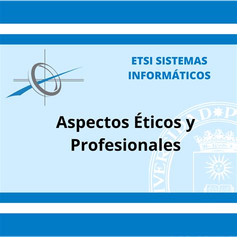 Aspectos Éticos y Profesionales Delegacion de Alumnos