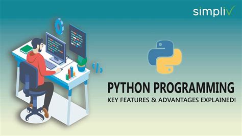 Python Programming Key Features And Advantages Explained Simpliv Youtube