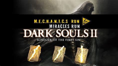 Mechanics Plays Dark Souls 2 SotFs Miracles RUN Только Чудеса гл 3