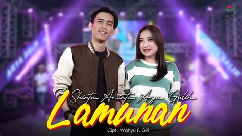 Lamunan Shinta Arsinta Ft Arya Galih Official Music Video Youtube