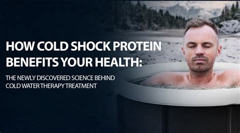 The Cold Shock Protein: Everything We Know - Cold Plunge Benefits ...