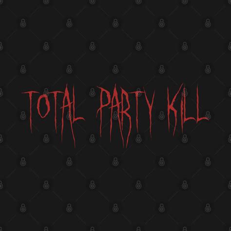 Dnd Total Party Kill Dungeons And Dragons T Shirt Teepublic
