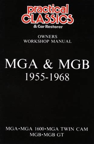 Mga And Mgb Owners Workshop Manual Glovebox Edition Owners