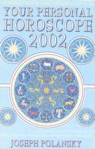 Your Personal Horoscope 2002 By Joseph Polansky 2001 Trade Paperback