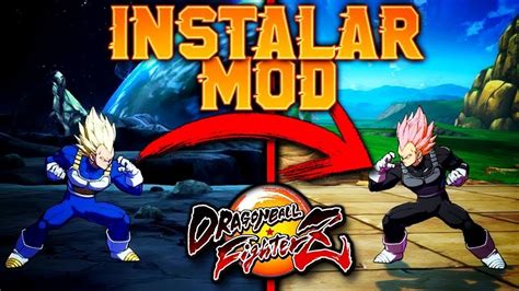 Como INSTALAR MODS En Dragon Ball FighterZ Bien Explicado