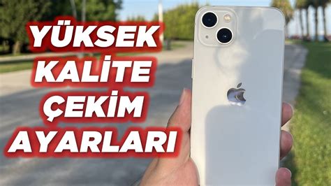 IPHONE 13 KAMERA AYARLARI NASIL OLMALI YouTube