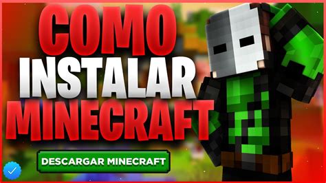 Como Descargar E Instalar Minecraft Para Pc SEGURO Y SIN LAG TODAS