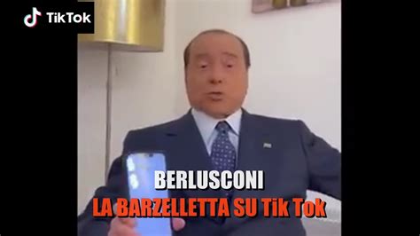 Berlusconi E La Barzelletta Su Tik Tok YouTube