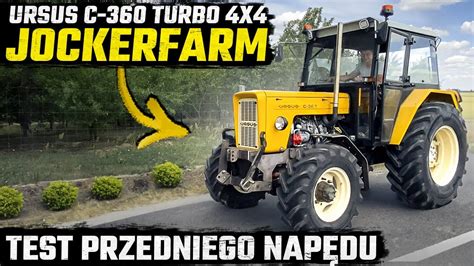 TESTUJEMY PRZEDNI NAPĘD w URSUSIE C 360 TURBO 4X4 jockerfarmm YouTube