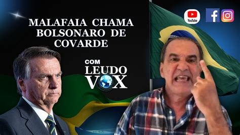 Malafaia Chama Bolsonaro De Covarde Youtube