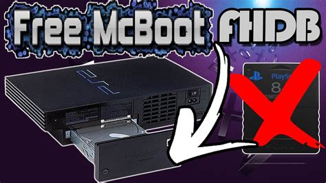 FHDB FREE MC BOOT DESDE EL HDD DE LA PS2 FAT SIN MEMORY CARD YouTube