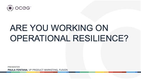 Are You Working On Operational Resilience Slide Deck Oceg