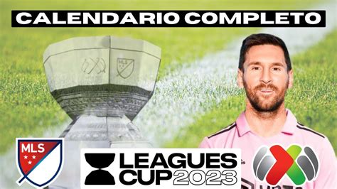 Formato Leagues Cup Fase De Grupos Calendario Partidos