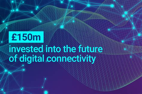 New Investment Boosts Uks Digital Connectivity Govuk