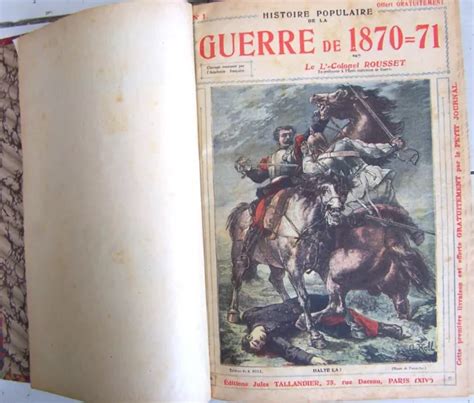 Histoire Populaire De La Guerre De Lt Col Rousset Vers Tbe