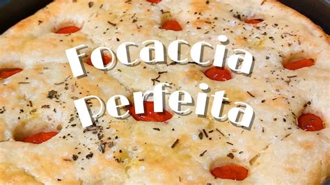 Como Fazer Focaccia Italiana YouTube