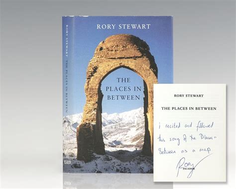 The Places In Between. by Rory Stewart - Signed First Edition - 2004 ...