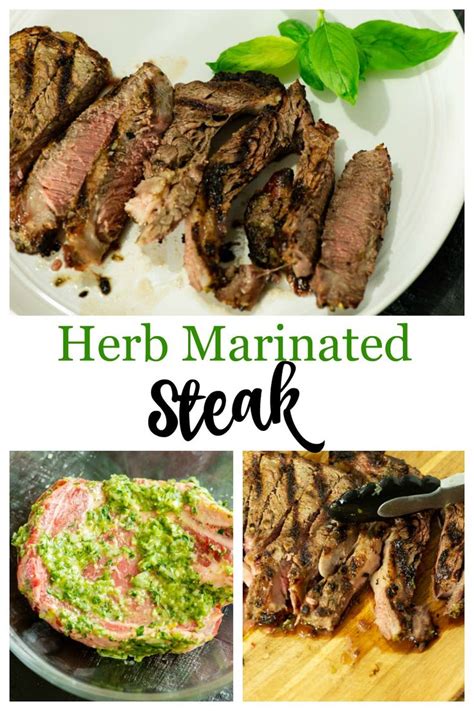 Herb Marinated Steak Tender Grilled Steak Butter And Baggage Recipe Marinated Steak