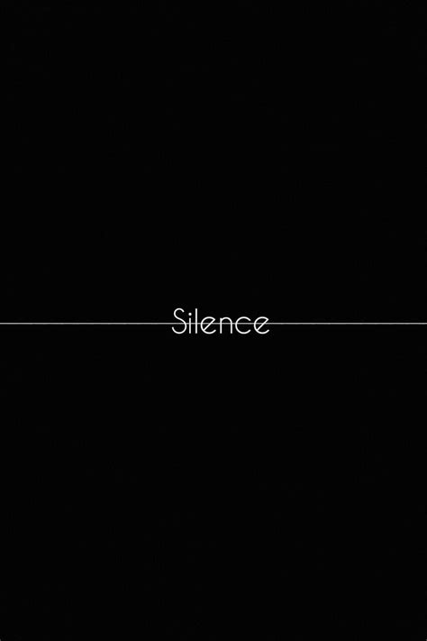 SiLENCE Quote Saying You HD Phone Wallpaper Peakpx