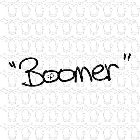 Boomer SVG File PDF File Vector Art Tiktok Trend - Etsy