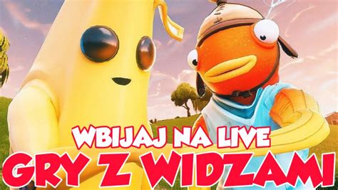 Fortnite Gry Z Widzami Wbijaj Na Live Fun Live