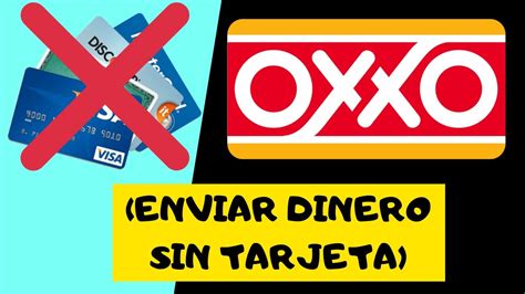 C Mo Enviar Dinero Por Oxxo Sin Tarjeta Sin Cuenta Deposito De