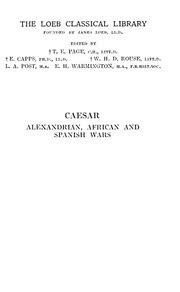 Caesar Alexandrian War. African War. Spanish War : Julius Caesar : Free Download, Borrow, and ...