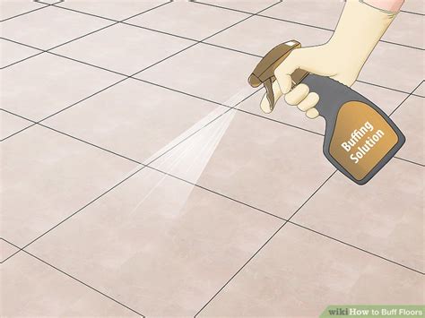 How To Buff Floors With Pictures Wikihow