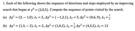 Solved 1 Each Of The Following Shows The Sequence Of