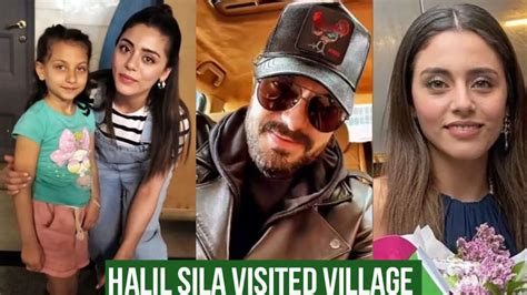 Halil Ibrahim Ceyhan And Sila Turkoglu Visited Village Together Youtube