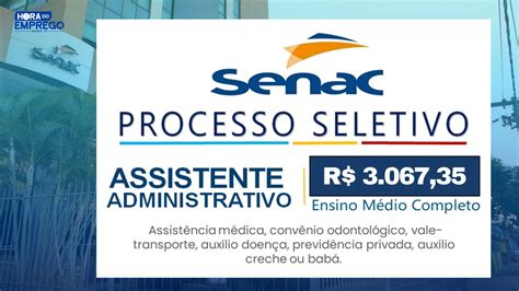 Senac Abre Processo Seletivo Para Assistente Administrativo Pcd