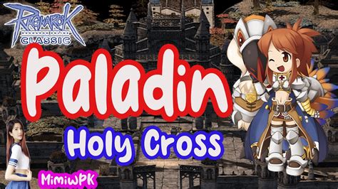 Live Ragnarok Classic GGT Paladin ลยแผนทใหม Odin Temple กาตาบ