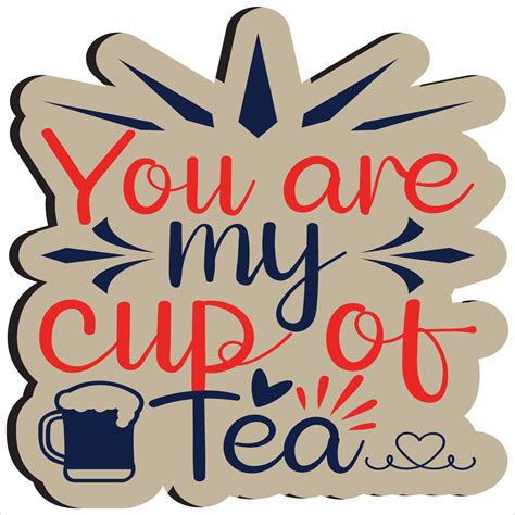 You Are My Cup Of Tea 16840636 Vector Art At Vecteezy