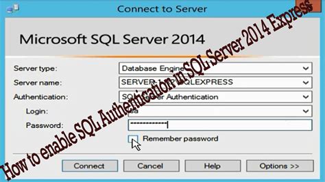 How To Enable Sql Authentication In Sql Server 2014 Express Youtube