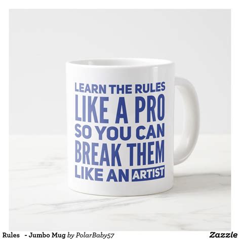 Rules Jumbo Mug Zazzle Mugs Extra Large Coffee Mugs Large