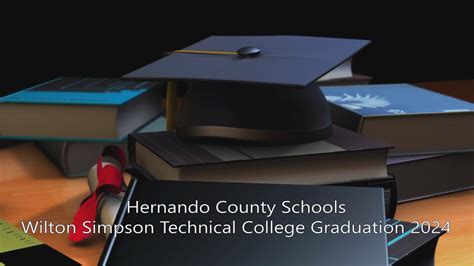 Wilton Simpson Technical College Graduation Youtube