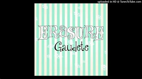 Erasure Gaudete Dave Aude Extended Club Remix Youtube