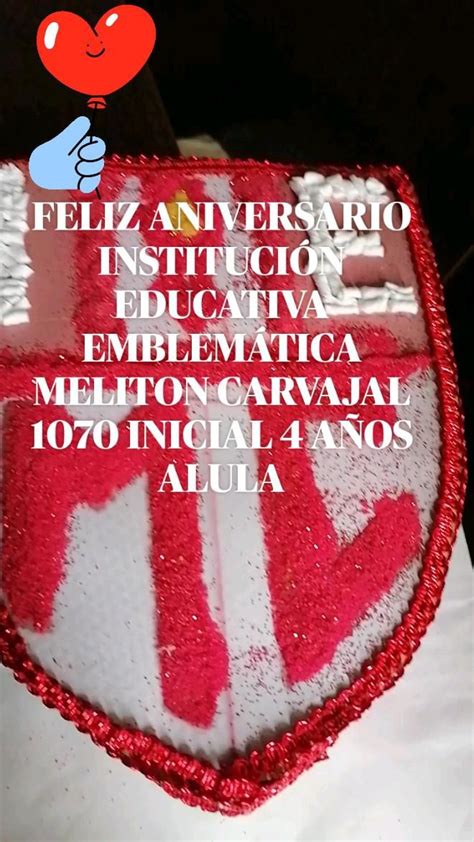 FELIZ ANIVERSARIO INSTITUCIÓN EDUCATIVA EMBLEMÁTICA MELITON CARVAJAL