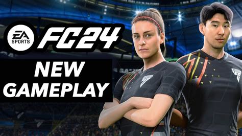 Ea Sports Fc 24 New Features Confirmed And Gameplay Youtube