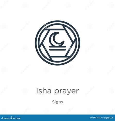 Isha Prayer Icon Thin Linear Isha Prayer Outline Icon Isolated On