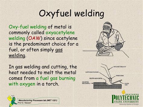 Ppt Manufacturing Processes Lab I Oxyfuel Welding Oxyacetylene