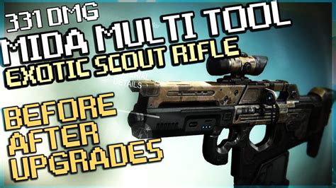 Mida Multi Tool Exotic Scout Rifle Review Before And After Upgrades