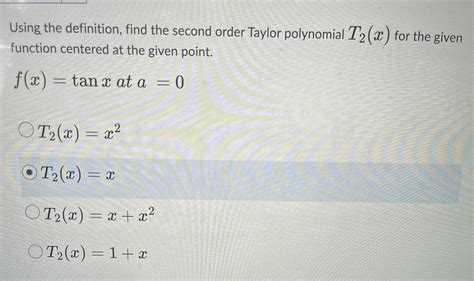 Solved Using The Definition Find The Second Order Taylor