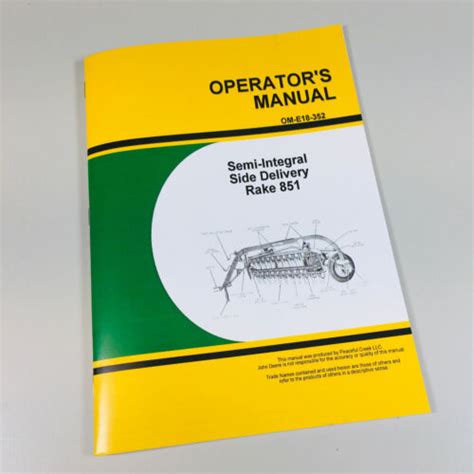 Operators Manual For John Deere 851 Semi Integral Side Delivery Hay